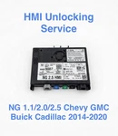Hmi Module Vin Unlock Service Chevy Cadillac Buick 1.1/2.0/2.5 2014-2020. Fixed Price $89.99.