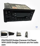 P04704331 Dodge Caravan Cd Player 1999-2000 Am/fm Radio 1998 1997. Fixed Price $200.00.