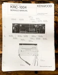 Kenwood KRC-1004 Car Radio Service Manual *original*. Fixed Price $14.97.