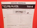 Craig Stereo Cassette Tape Player/am-fm/mpx Radio Factory Service Manual T614. Fixed Price $21.99.
