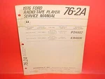 1976 Ford Thunderbird Lincoln Motorola Quad Tape/am-fm-mpx Radio Service Manual. Fixed Price $34.99.