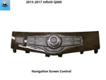 283955ZA2A 2015 2016 2017 Infiniti QX80 Dash Navigation Display Screen Controls. Fixed Price $69.00.