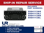 Repair Service: 2007-2014 Jeep Wrangler Am/fm/dvd Oem Radio Req 5064113AJ. Fixed Price $235.00.