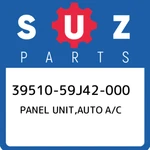 39510-59J42-000 Suzuki Panel Unit,auto A/c 3951059J42000, New Genuine Oem Part. Fixed Price $791.87.