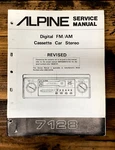 Alpine Model 7128 Car Radio / Cassette Revised Service Manual *original* #2. Fixed Price $24.97.