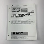 Pioneer Service Manual Multi-cd Control Dsp High Power FH-P5000MP. Fixed Price $19.99.