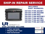 Repair Service: 2015-2016 Honda Cr-v Navigation 5-CH. Display 39100-T1W-A62M1. Fixed Price $210.00.