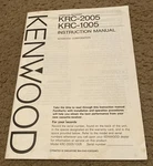 Kenwood KRC-2005 KRC-1005 Cassette Receiver Original Instruction Manual Booklet. Fixed Price $10.00.