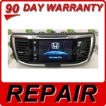 Screen Repair Service 2016 - 2018 Honda Accord Pilot Audio Cd Radio Navigation. Fixed Price $339.00.