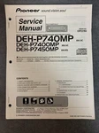 Pioneer DEH-P740MP, P7400MP, P7450MP Service Manual Original W/schematics. Fixed Price $9.99.