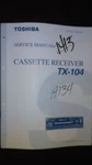 Toshiba TX-10 Service Manual Original Repair Book Stereo Tape Deck Car Radio. Fixed Price $19.98.