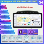 For Peugeot 408 308 10.33" Android 12 Car Stereo Radio Gps MP3 Wifi 4+32G Rds Fm. Fixed Price $229.96.