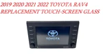 19 20 21 Toyota RAV4 Radio Display Replacement Touch-screen Glass Digitizer 7". Fixed Price $249.00.