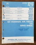 Motorola Car Radio Service Manual 72-5 For 1972 Volkswagen Audi Porsche. Fixed Price $7.27.