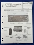 Original Kenwood KRC-503 663 603C Cassette Receiver Service Manual. Fixed Price $19.95.