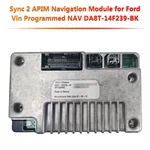 Sync Apim Navigation Module Ford Vin Programmed DA8T-14F239-BK. Fixed Price $128.99.