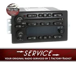 Remanufacture Service For 2003-05 Chevy Gmc Truck Am Fm 6 Disc Cd Player Radio. Fixed Price $233.75.