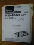 Pioneer KE-4848 350 Service Manual Original Repair Book Stereo Car Radio Tuner. Fixed Price $20.00.